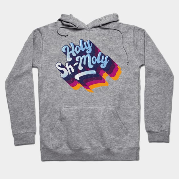 Holy Sh-moly Hoodie by BOEC Gear